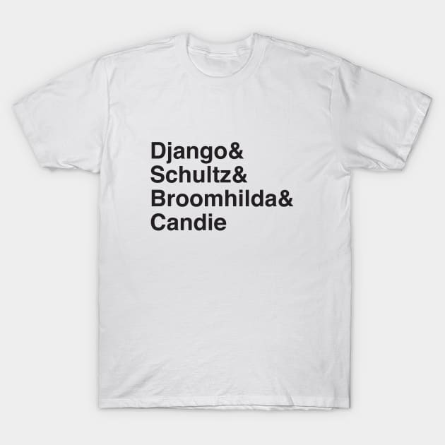 Helvetica Django T-Shirt by Woah_Jonny